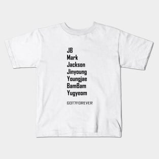 GOT7 forever Members names black Kids T-Shirt